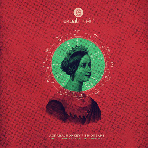 Agraba , Monkey Fish - Dreams (Akbal Music) cut