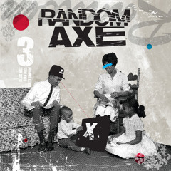 Random Axe (Black Milk, Guilty Simpson & Sean Price) - Shirley C ft. Fatt Father Ω