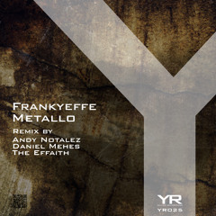 Frankyeffe - Metallo (Andy Notalez Remix)