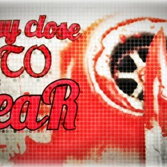 Stay Close To Fear - 1 E Of The D(Final Mix)