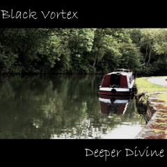 Black Vortex - Deeper Divine