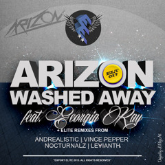 Arizon ft. Georgia Ray - Washed Away (Andrealistic Remix) *PREVIEW* [OUT NOW EXPORT ELITE]