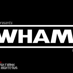 Eyez presents .... - Wham - The E.P - 03 Wham (SnoopyDubz beats)