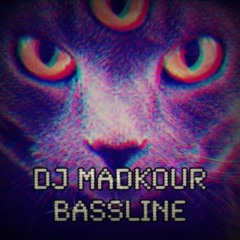 DJ MadKour - Bassline (14_10_2013)