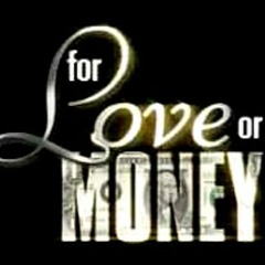 4TheLuv of Money
