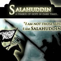 The Life of Salahuddin Al Ayyubi (RH) - Sheikh Zahir Mahmood (Hafidhullah)