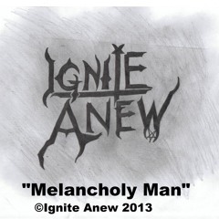 Melancholy Man (Demo)