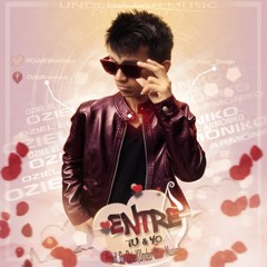 Entre Tu Y Yo - Oziel Armonico(REMASTERING)