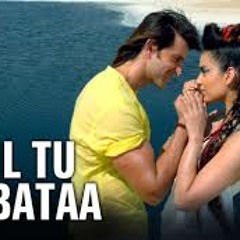 Dil Tu Hi Bataa-krish 3