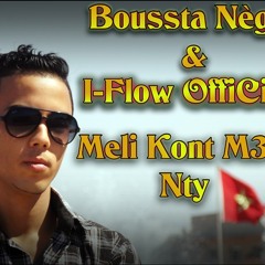 I-Flow OffiCiel & Boussta Nègro - Meli Konte M3ak Nty 2014