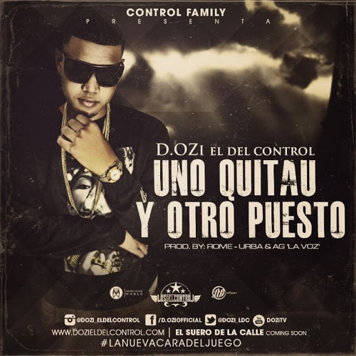 D.ozi - Uno Quitau Y Otro Puesto