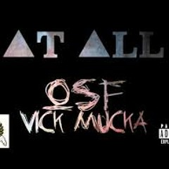 At All (feat. VickMucka)