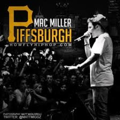 Mac Miller - Piffsburgh