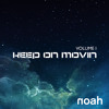 Keep On Movin (Shahaf Moran Radio Remix) ***preview***