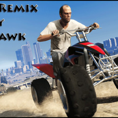 Remix - Hood Gone Love It // GTA V