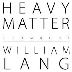 HEAVY MATTER [2012]