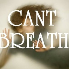 Cant Breathe prod. by Lamokiunasty