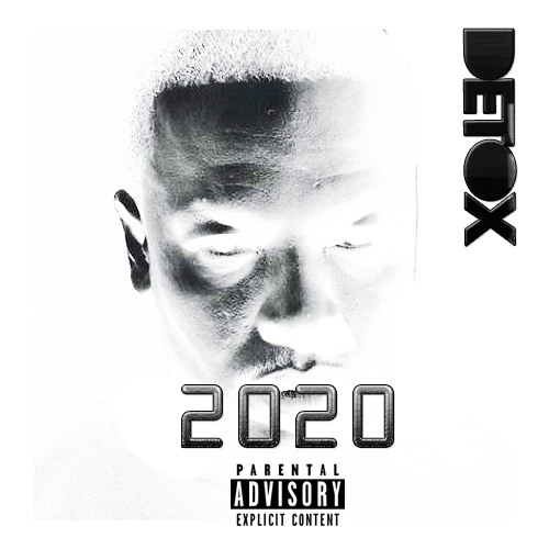 Detox 2020 Produced By Drdre Co Produced By Focus By Jeffjosephatl 