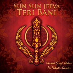 Sun Sun Jeeva Teri Bani
