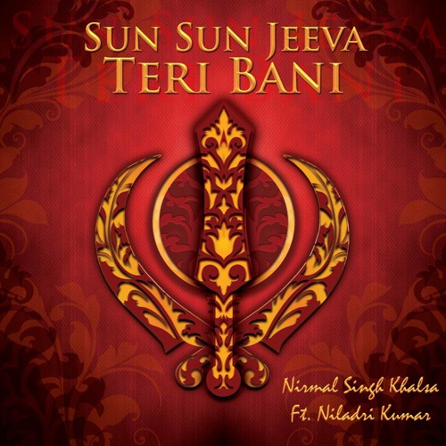 Sun Sun Jeeva Teri Bani