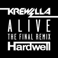 Alive - (krewella Hardwell ) BROTHERB3AT mix