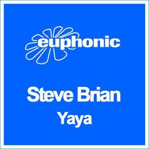 Steve Brian - Yaya (Original Mix) [Future Favourite @ ASOT by Armin van Buuren]