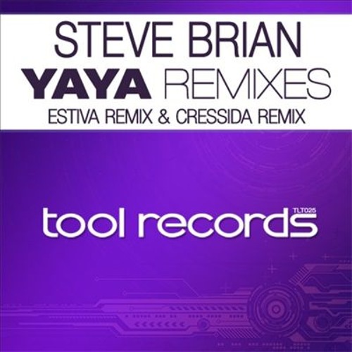 Steve Brian - Yaya (Estiva Remix) [Cut from Dash Berlin @ Privilege Club, Ibiza]