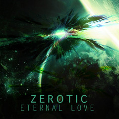 Zerotic - Can You Feel Me (Zerotic Love Edit)
