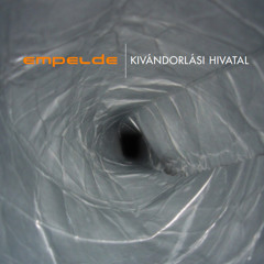 EMPELDE - Eszik, iszik, ürít, alszik