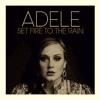 Adele Fire to the rain (m.i rebuild)