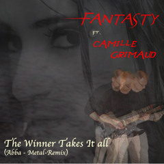 FANTASTY ft. Camille Grimaud - The Winner Takes It All (Cinematic - Metal - Abba-Remix DEMO/TEASER)