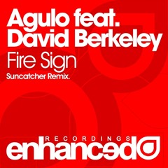 Steve Brian & David Berkeley - Fire Sign (Suncatcher Remix) [Tune of the Week @ ASOT #496]