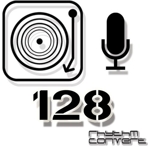 Rhythm Convert(ed) Podcast 128 with Tom Hades