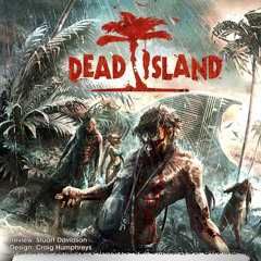 Dead Island OST -Jungle Threat Approach