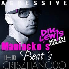 "Dik Lewis-ArribaArriba - Dj Rafy Lopez(Deejay Criisztiiano0o)Maniack's Beat's Rework FREE DOWNLOAD"