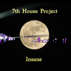 Radio Timetravel presents 7th House Project CD Insane