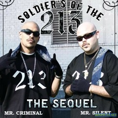 Soldiers of the 213 'The Real Sequel' - Born And Raised