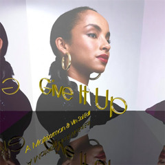 Give It Up (Sade-Remixed Soulful Beat) *Free Download*