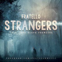 Fratello - Strangers (Original Mix)