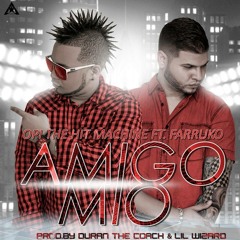 Opi Ft Farruko - Amigo Mio