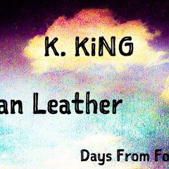 K. KiNG - Tuscan Leather