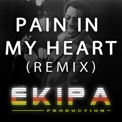 Otis Redding - Pain In My Heart (Ekipa Production Remix)