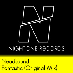 Neadsound - Fantastic (Preview) [Out Now]