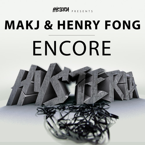 MAKJ & Henry Fong - Encore (Original Mix) 320kbps download