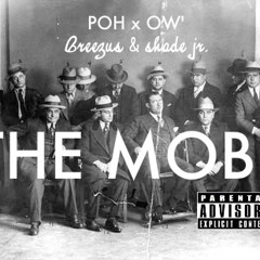 Tha Mob: Coolie x Breezus