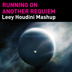 Running On Another Requiem (Leey Houdini Re-Construction)