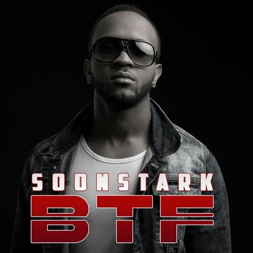 Soon Stark_BTF [Demantos Production/Don Dada Record & Mix]