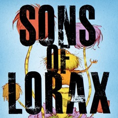 Tone x Ozie - Sons Of Lorax