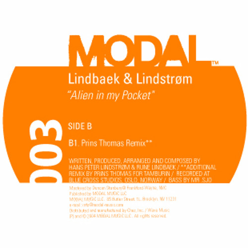 Lindbaek & Lindstrom - Alien In My Pocket (Prins Thomas Remix) - MODAL003