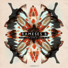 Rameses B - Open Your Eyes